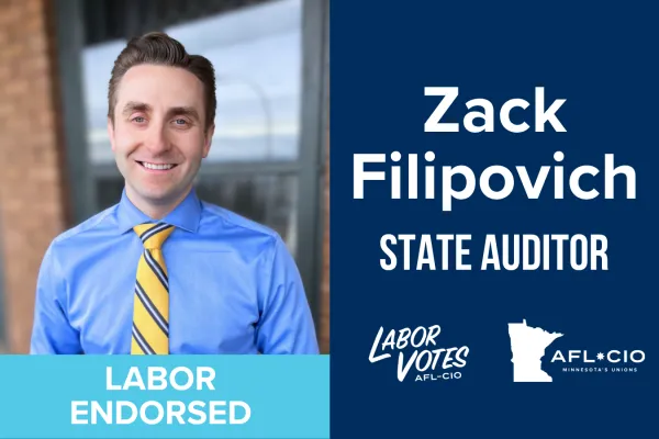 LABOR ENDORSED - Zack Filipovich STATE AUDITOR