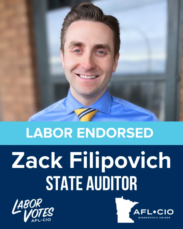 Labor Endorsed - Zack Filipovich - State Auditor